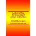 An Easy Way To Understand Autism In Children