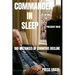 President Biden: Commander In Sleep - 100 Instances of Cognitive Decline