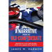 A Narrative from an Old Confederate: Memoirs of a Civil War Soldier from the Alabama 35th Infantry