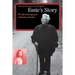 Essie's Story: The Life and Legacy of a Shoshone Teacher