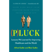 Pluck: Lessons We Learned for Improving Healthcare and the World