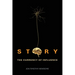 Story: The Currency of Influence