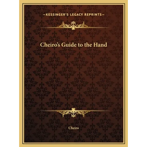 Cheiro's Guide to the Hand