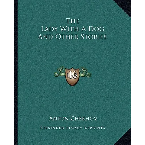 The Lady With A Dog And Other Stories