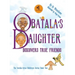 Obatala's Daughter Discovers True Friends