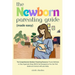 Newborn Parenting Guide (Made Easy): Comprehensive Parenting Resource: Proven Methods to Stay Organized, Sleep Well & Feel Energized so You Can Find B