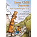 Inner Child Journeys: How our Children Grow us up