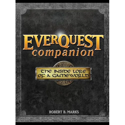 Everquest Companion: The Inside Lore of a Game World