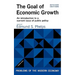 The Goal of Economic Growth, Revised Edition