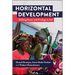 Horizontal Development: Shifting Power and Privilege in Aid