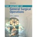 Anatomy of General Surgical Operations