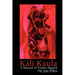 Kali Kaula: A Manual of Tantric Magick