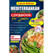 Mediterranean Type 2 Diabetes Cookbook for Seniors: The Ultimate Tasty Low Carb Recipes to Manage And Reverse Type 1 and Type 2 Diabetes