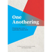 One Anothering: Choosing Each Other in a Politically Divided World
