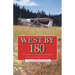 West by 180