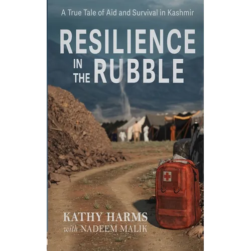 Resilience in the Rubble: A True Tale of Aid and Survival in Kashmir