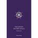 The Seven Sacred Seals: Portals To Grace