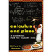 Calculus and Pizza: A Cookbook for the Hungry Mind