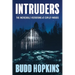Intruders: The Incredible Visitations at Copley Woods
