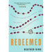 Redeemed: Stumbling Toward God, Sanity, and the Peace That Passes All Understanding