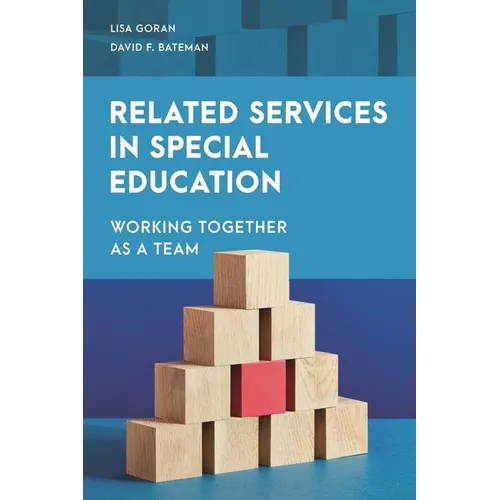 Related Services in Special Education: Working Together as a Team