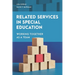 Related Services in Special Education: Working Together as a Team