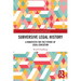 Subversive Legal History: A Manifesto for the Future of Legal Education