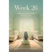 Week 26: A Memoir of Hope, Faith, and Perseverance