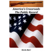America's Crossroads: The Public Record