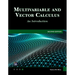 Multivariable and Vector Calculus: An Introduction