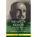 The Life of Reason: or, The Phases of Human Progress - All Five Volumes, Complete and Unabridged