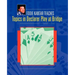 Topics in Declarer Play at Bridge