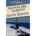 Against the Current in the Silent Service