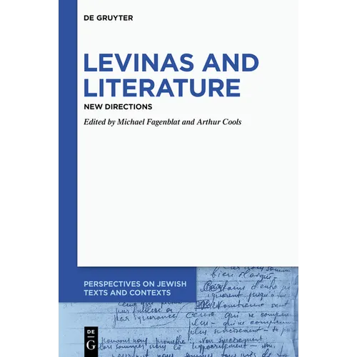 Levinas and Literature: New Directions