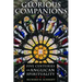 Glorious Companions: Five Centuries of Anglican Spirituality
