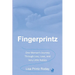 Fingerprintz: One Woman's Journey Through Loss, Love, and Very Little Babies