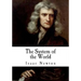 The System of the World: The Principia