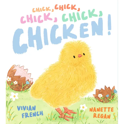 Chick, Chick, Chick, Chick, Chicken!