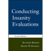 Conducting Insanity Evaluations, Second Edition