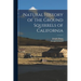Natural History of the Ground Squirrels of California