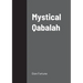 Mystical Qabalah