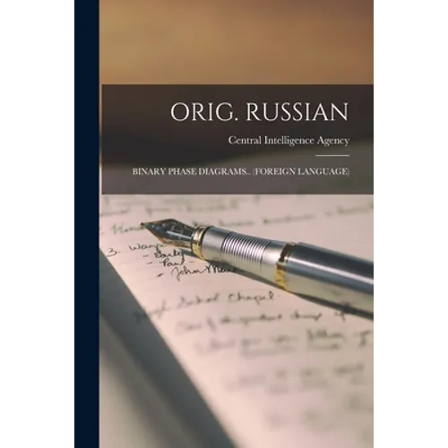 Orig. Russian: Binary Phase Diagrams.. (Foreign Language)