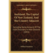 Auckland, The Capital Of New Zealand, And The Country Adjacent: Including Some Account Of The Gold Discovery In New Zealand (1853)