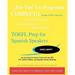 TOEFL Prep for Spanish Speakers: An Advanced Grammar Course for pre-iBT, ITP, & PBT TOEFL and English Teacher Training