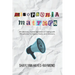 Misophonia Matters: An Advocacy-Based Approach to Coping with Misophonia for Adults, Teens, and Clinicians