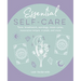 Essential Self-Care: Tarot, Breathwork, Astrology, Moon Cycles, Restorative Recipes, Crystals, and More
