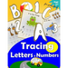 Tracing Letters and Numbers for Preschool: Kindergarten Tracing Workbook