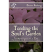 Tending the Soul's Garden: Permaculture as a Way Forward in Difficult Times