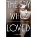 Spy Who Loved