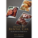 Death by Rental Car: How The Houck Case Changed The Law